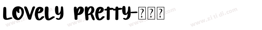 Lovely Pretty字体转换